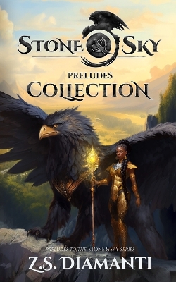 Book cover for Stone & Sky Preludes Collection