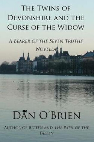 Cover of The Twins of Devonshire and the Curse of the Widow