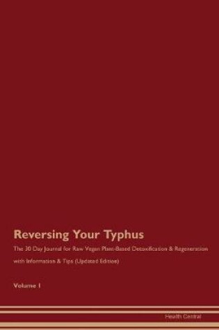 Cover of Reversing Your Typhus