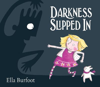 Book cover for Darkness Slipped In