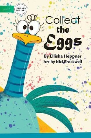 Cover of Collect The Eggs