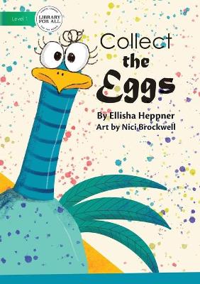 Book cover for Collect The Eggs