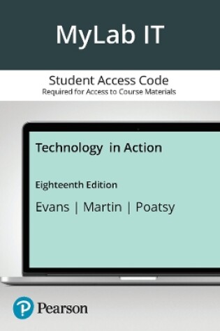 Cover of MyLab IT NextGen with Pearson eText for Technology in Action