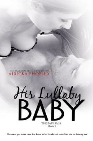 Cover of His Lullaby Baby