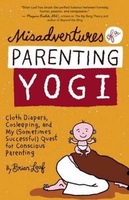 Book cover for Misadventures of a Parenting Yogi
