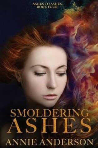 Cover of Smoldering Ashes