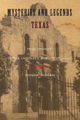 Book cover for Mysteries and Legends of Texas