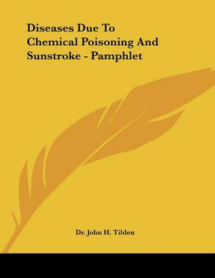 Book cover for Diseases Due to Chemical Poisoning and Sunstroke - Pamphlet