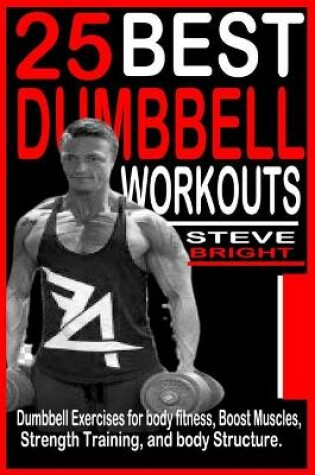 Cover of 25 Best Dumbbell Workouts