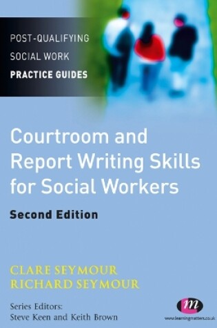 Cover of Courtroom and Report Writing Skills for Social Workers