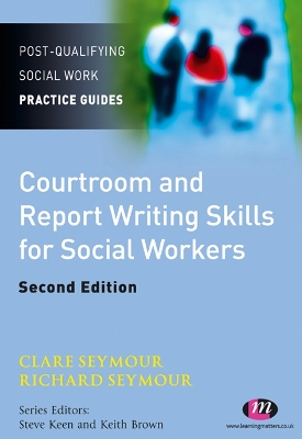 Book cover for Courtroom and Report Writing Skills for Social Workers