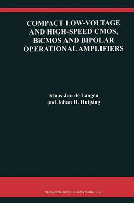 Book cover for Compact Low-Voltage and High-Speed CMOS, BiCMOS and Bipolar Operational Amplifiers