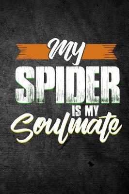 Book cover for My Spider Is My Soulmate