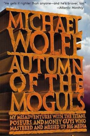Cover of Autumn of the Moguls