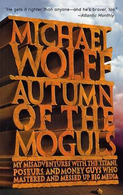 Book cover for Autumn of the Moguls