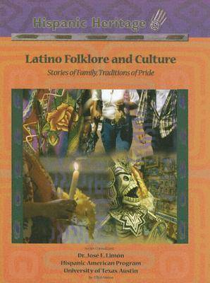 Book cover for Latino Folklore and Culture