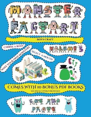 Book cover for Boys Craft (Cut and paste Monster Factory - Volume 3)
