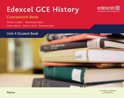 Book cover for Edexcel GCE History A2 Unit 4 Coursework Book