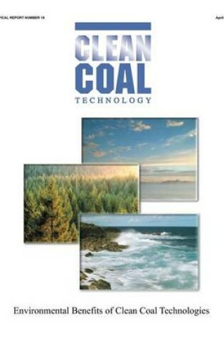 Cover of Clean Coal Technology Environmental Benefits of Clean Coal Technologies
