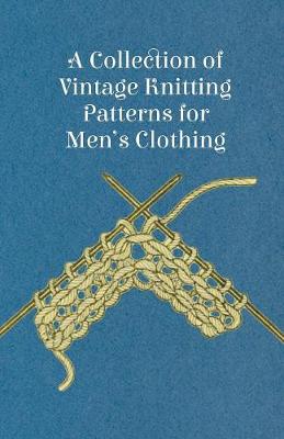 Book cover for A Collection of Vintage Knitting Patterns for Men's Clothing