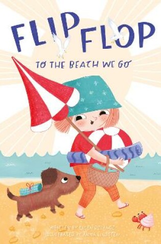 Cover of Flip, Flop, to the Beach We Go