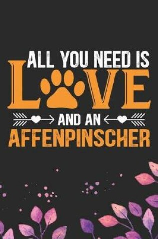 Cover of All You Need Is Love and an Affenpinscher