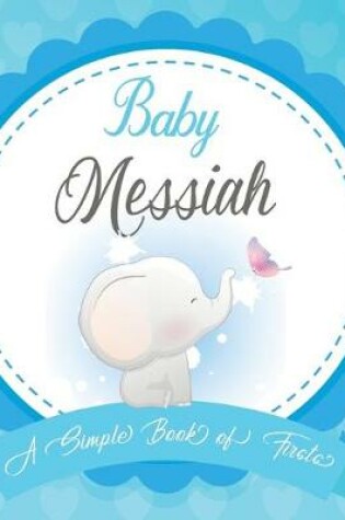 Cover of Baby Messiah A Simple Book of Firsts