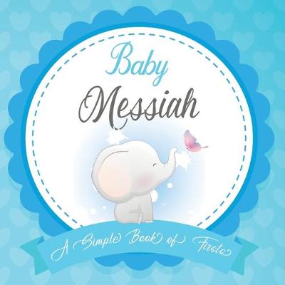 Book cover for Baby Messiah A Simple Book of Firsts