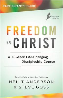 Book cover for Freedom in Christ Participant's Guide