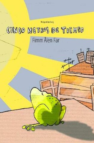 Cover of Cinco metros de tiempo/Fimm Ålen Far
