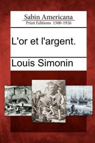 Cover of L'Or Et L'Argent.