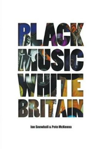 Cover of Black Music White Britain