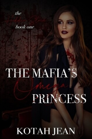 Cover of The Mafia's Omega Princess