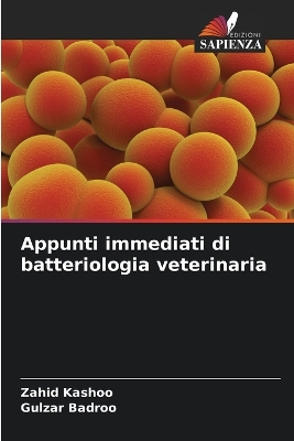 Book cover for Appunti immediati di batteriologia veterinaria