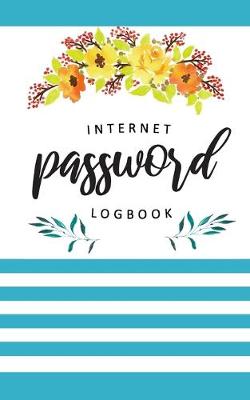 Cover of Internet Password Log Book