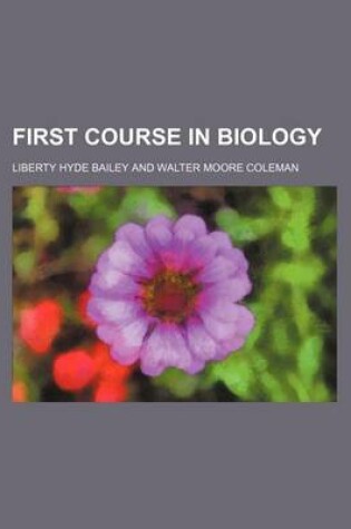 Cover of First Course in Biology