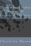 Book cover for Homeschool Series Volume II