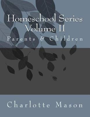 Cover of Homeschool Series Volume II