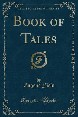 Book cover for Book of Tales (Classic Reprint)