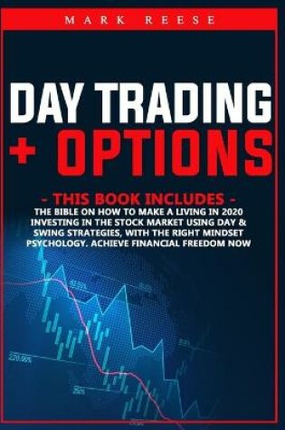 Cover of Day trading + Options