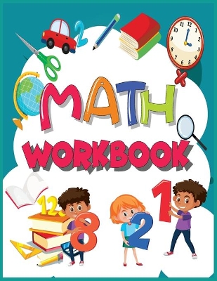 Book cover for Math Workbook for Kids