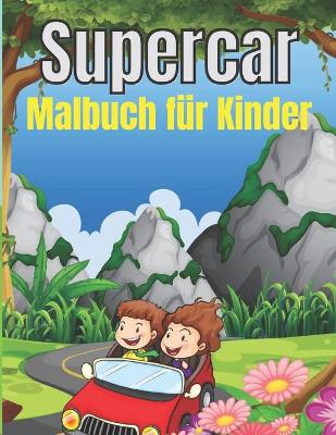 Book cover for Supercar Malbuch für Kinder