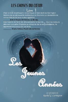 Book cover for Les Jeunes Annèes (The Early Years)