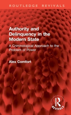 Book cover for Authority and Delinquency in the Modern State