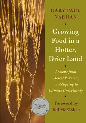 Book cover for Growing Food in a Hotter, Drier Land