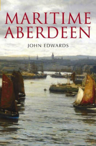 Cover of Maritime Aberdeen