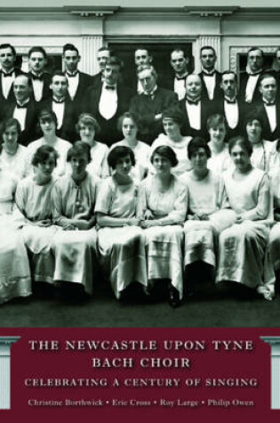 Cover of The Newcastle Bach Choir
