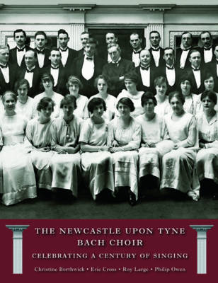 Cover of The Newcastle Bach Choir