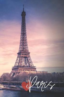 Book cover for Paris Eiffel Tower Seine River Travel Lined Journal, Ruled Personal Diary Notebook for Women and Girls, Softcover Writing Notepad Gift, 120 Pages