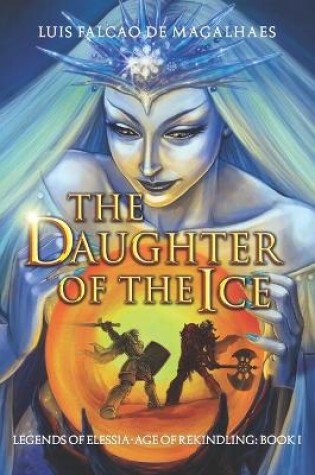 The Daughter of The Ice